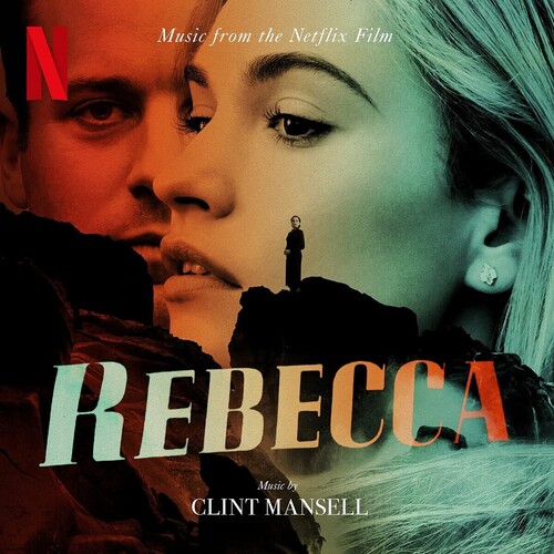Clint Mansell - Rebecca (Music From The Netflix Film) [Digipak]