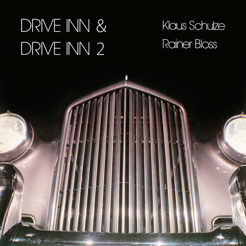 Drive Inn 1 and Drive Inn 2|Klaus Schulze/Rainer Bloss