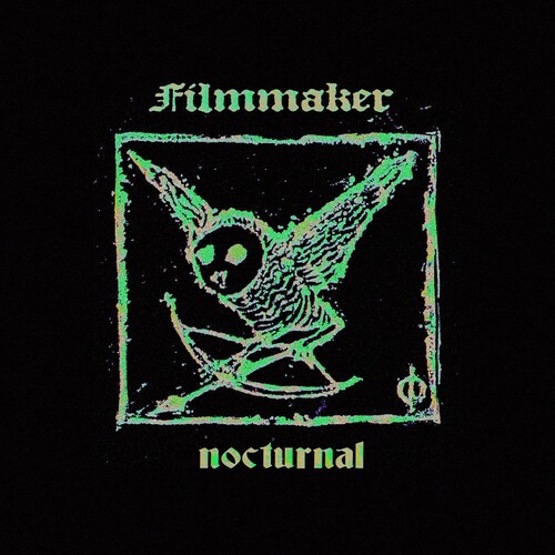 Filmmaker - Nocturnal