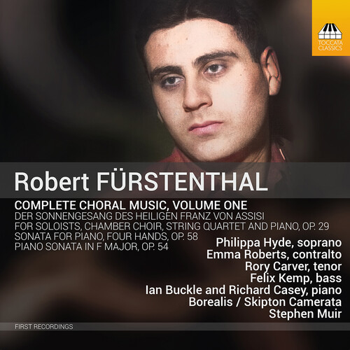 Furstenthal / Hyde / Carver - Complete Choral Music 1