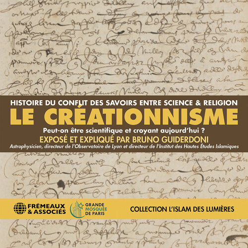 Le Creationnisme (Collection Lislam Des Lumieres)