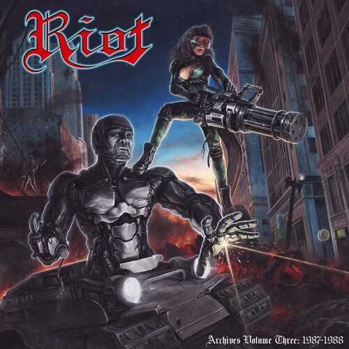 Riot - Archives Volume 3: 1987-1988