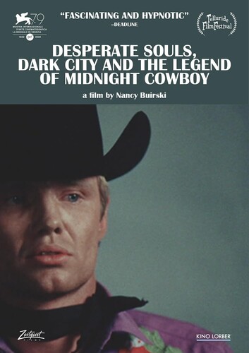 Desperate Souls, Dark City and the Legend of &quot;Midnight Cowboy&quot;