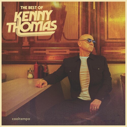 Kenny Thomas - Best Of Kenny Thomas