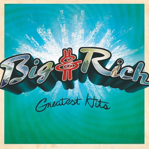 Greatest Hits /  BIG & RICH