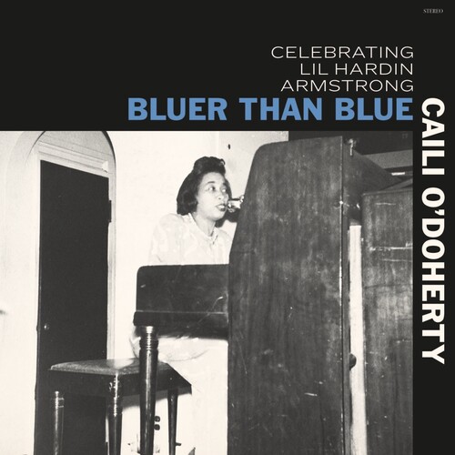 Bluer Than Blue: Celebrating Lil Hardin Armstrong