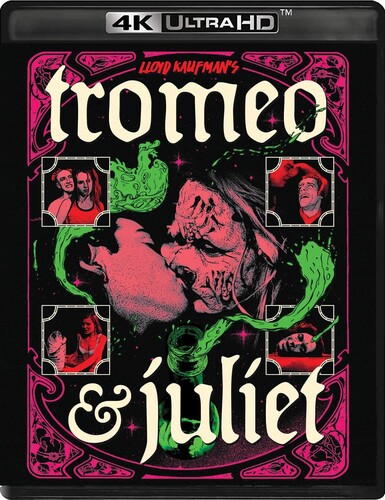 Tromeo & Juliet