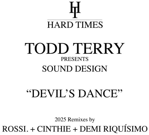 Todd Terry - Devil's Dance (2025 Remixes)