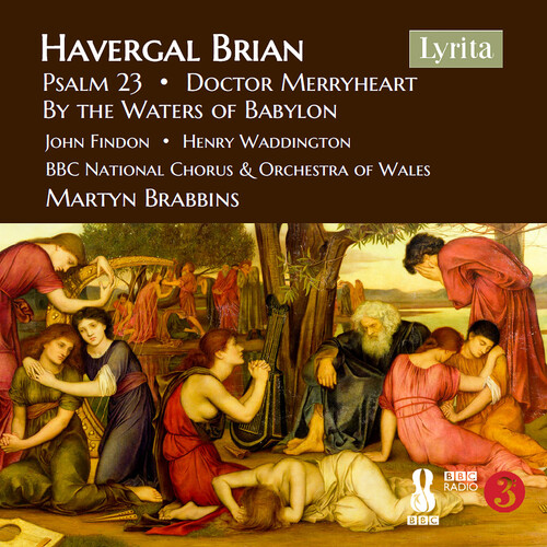 Havergal Brian: Choral Works