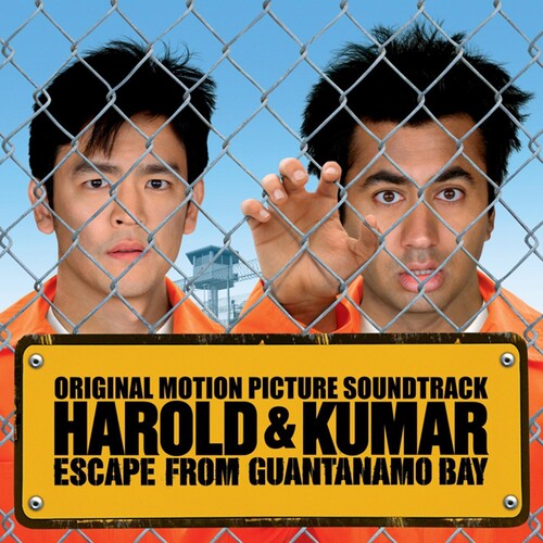 Harold & Kumar Escape From Guantanamo Bay (Original Soundtrack)