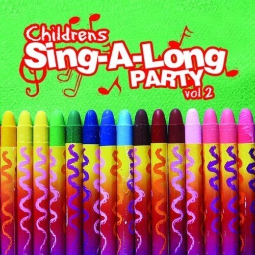 Childrens Sing-A-Long Party Vol. 2