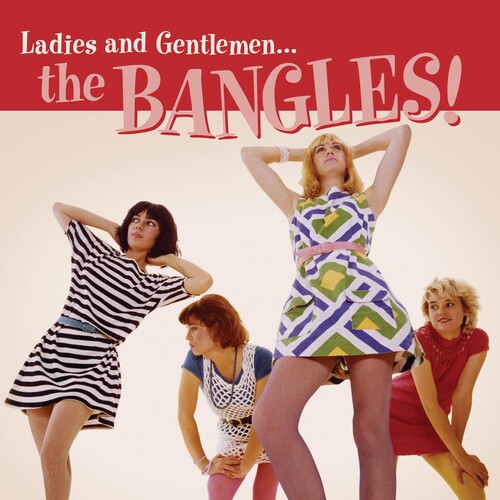 Ladies And Gentlemen: The Bangles