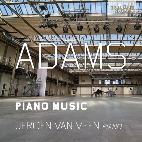 Jeroen Van Veen - Adams: Piano Music
