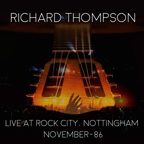 Live At Rock City: Nottingham 1986