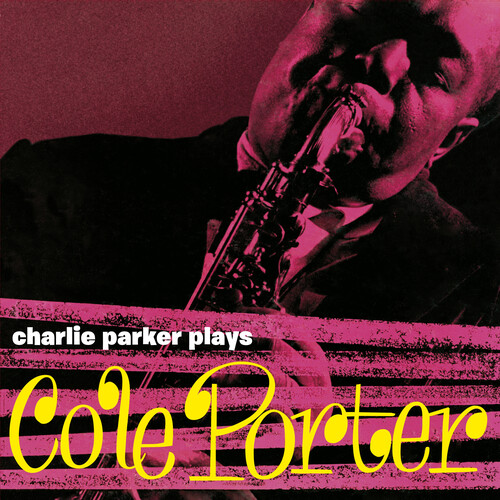 Charlie Parker - Plays Cole Porter [Yellow Colored Vinyl]