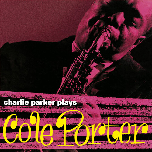 Charlie Parker - Plays Cole Porter vinyl record cover