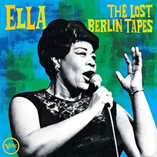 Ella Fitzgerald - Ella: The Lost Berlin Tapes [2LP]
