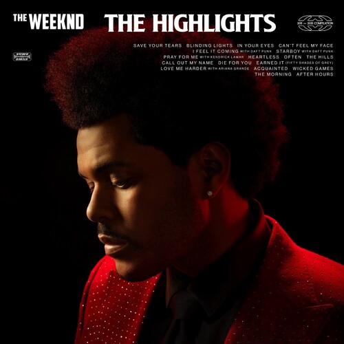 The Weeknd - The Highlights [Clean]