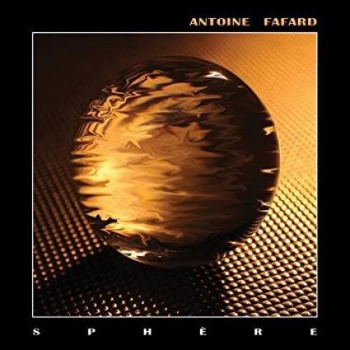 Antoine Fafard - Sphere vinyl record cover