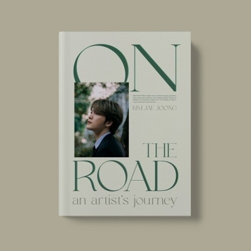 Kim Jae Joong - On the Road - An Artist's Journey