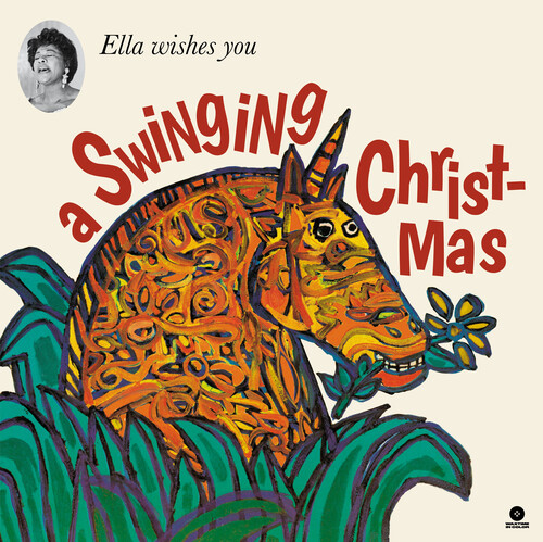 Ella Fitzgerald - Ella Wishes You A Swinging Christmas [Limited 180-Gram White Colored Vinyl]