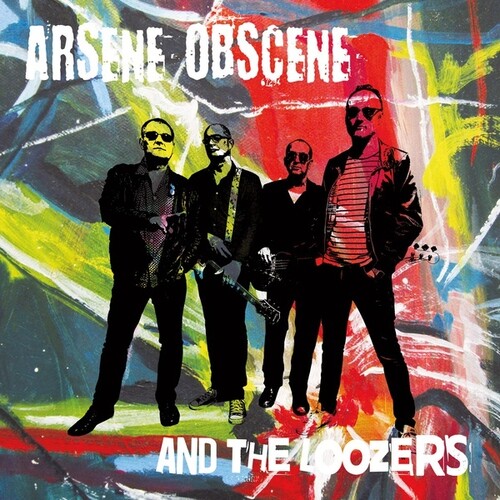 Arsene Obscene & Loozers - Arsene Obscene & Loozers