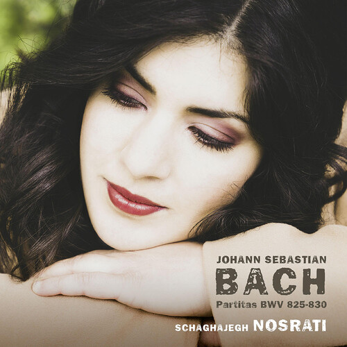 J Bach .S. / Schaghajegh Nosrati - Partitas Bwv 825 - 830 (2pk)