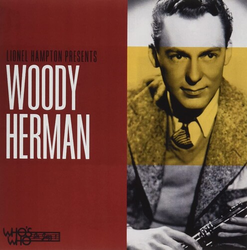Lionel Hampton Presents: Woody Herman