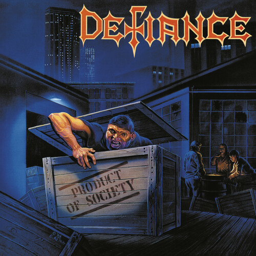 Defiance - Product Of Society