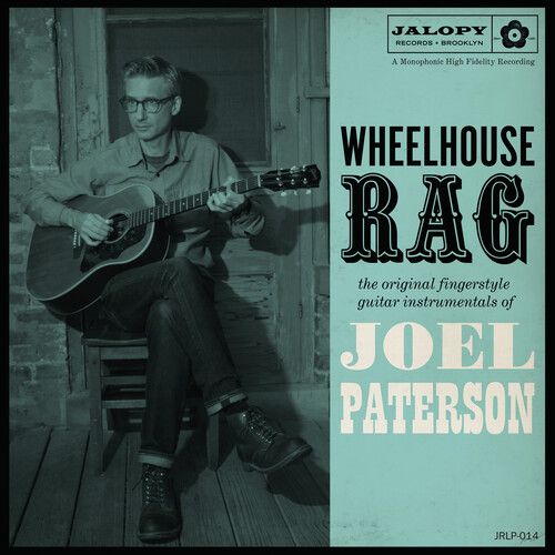 Joel Paterson - Wheelhouse Rag [Digipak]