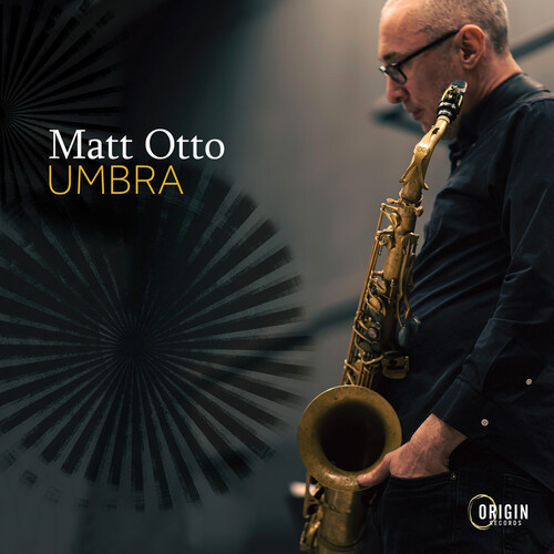Matt Otto - Umbra