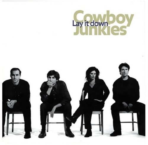 Cowboy Junkies - Lay It Down