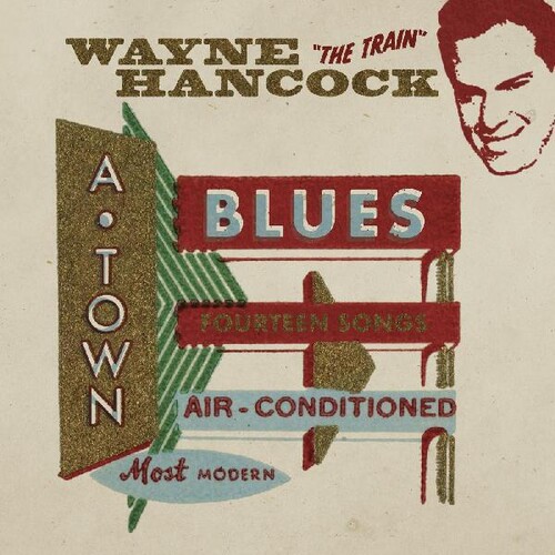 Wayne Hancock - A-Town Blues [Colored Vinyl] (Red)