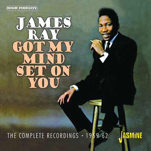 James Ray - Got My Mind Set On You - Comp Recordings 1959-62