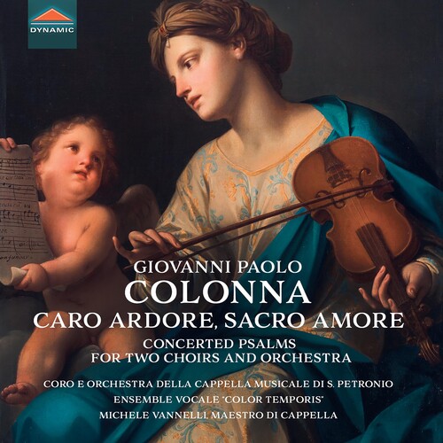 Colonna: Caro ardore, Sacro amore - Concerted Psalms for 2 Choirs & Orchestra