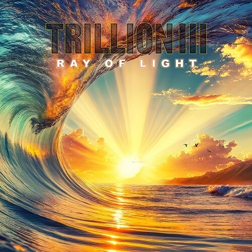 Trillion III: Ray Of Light [Import]