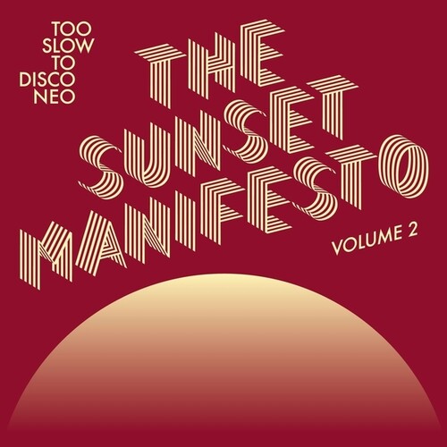 The Sunset Manifesto, Vol. 2