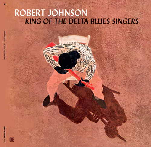 King Of The Delta Blues Singers - Limited 180-Gram Vinyl with Bonus Tracks [Import]