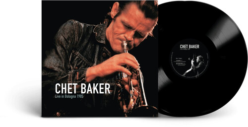 Chet Baker - Live In Bologna 1985