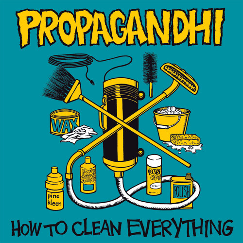 Propagandhi - How To Clean Everything [Indie Exclusive Yellow]