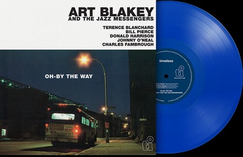 Art Blakey  & The Jazz Messengers - Oh-By The Way (Blue) [Colored Vinyl] [Limited Edition] [180 Gram] (Hol)