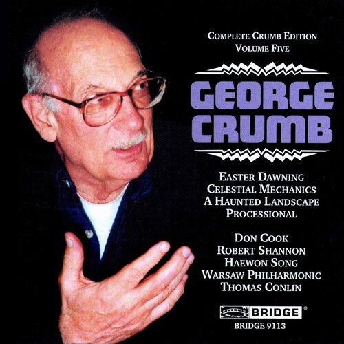 Warsaw Philharmonic Orchestra - Complete Crumb Edition 5