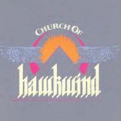 Church of Hawkwind|Hawkwind