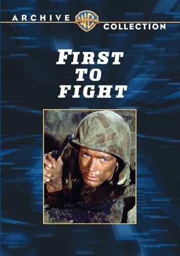 First to Fight