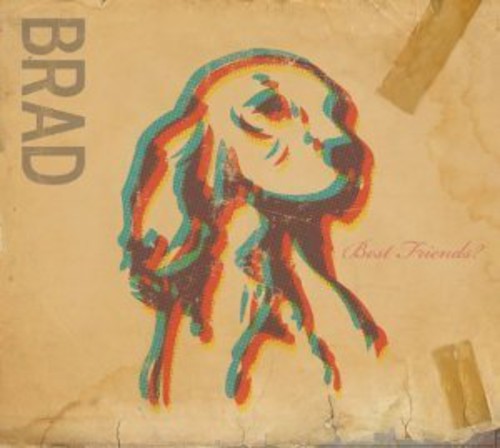 Brad - Best Friends? [180g Vinyl] [Gatefold Packaging]