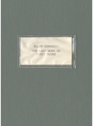 Allen Ginsberg - Last Word On First Blues