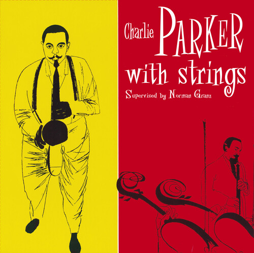 Charlie Parker - With Strings vinyl record cover
