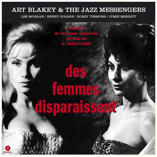 Des Femmes Disparaissent|Art Blakey/Art Blakey & The Jazz Messengers