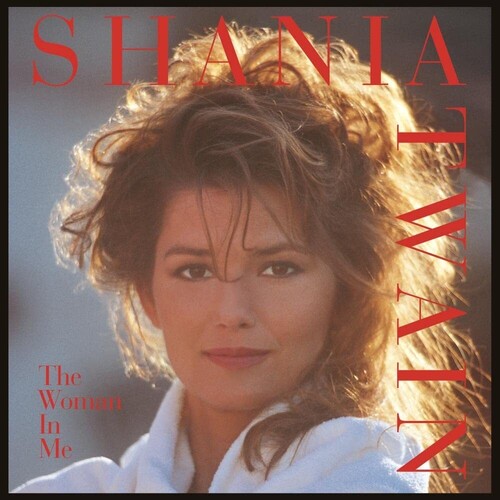 Shania Twain - Woman In Me [Clear Vinyl] [Limited Edition]