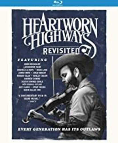 Heartworn Highways Revisited